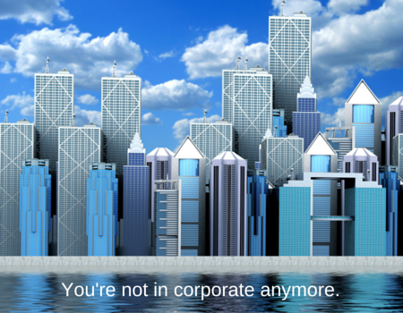 Youre_not_in_corporate_anymore.