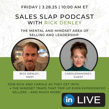 Sales SLAP Podcast with Rick Denley