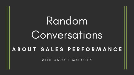 Random Conversations About Sales Performance