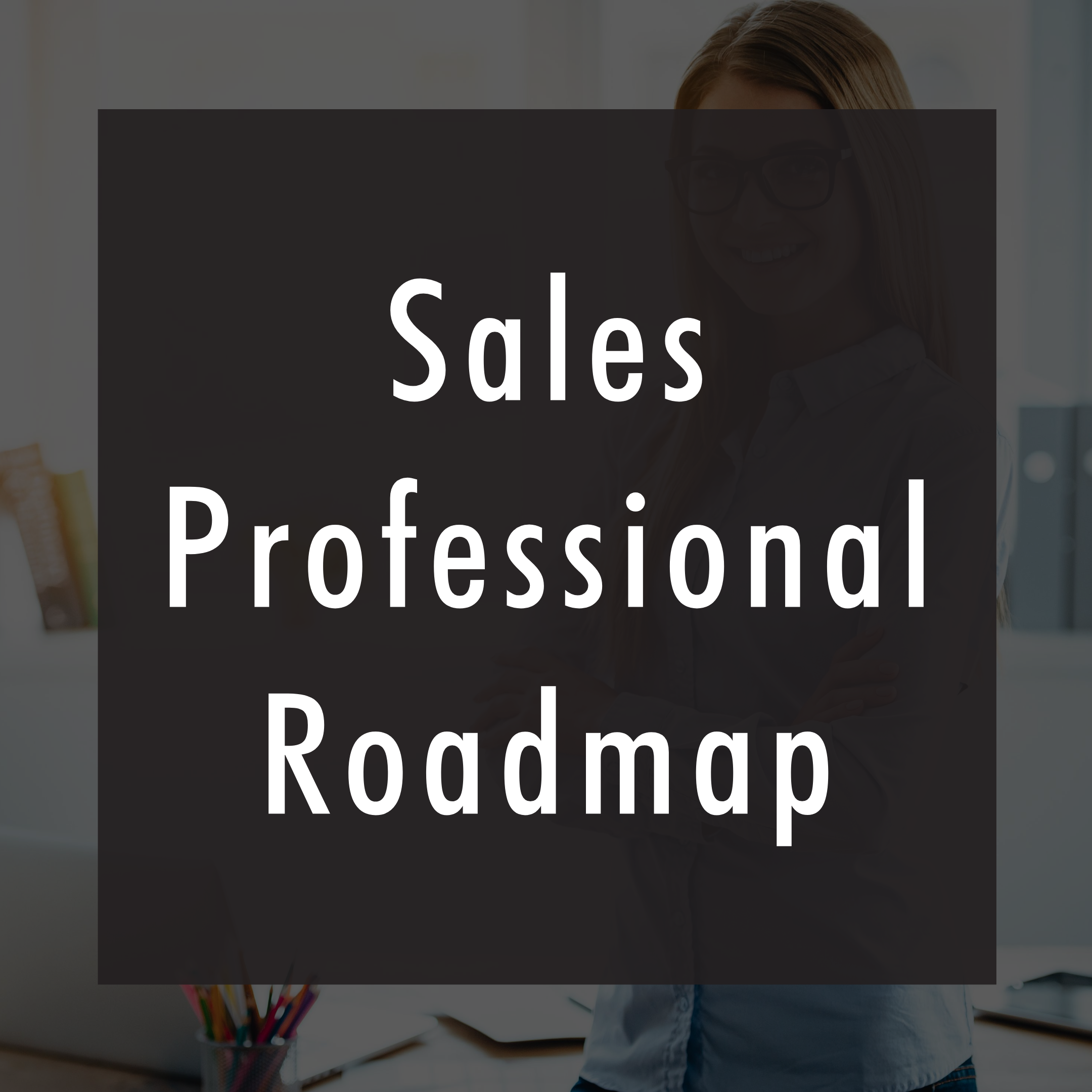 Sales Professionals - Roadmap Page-3