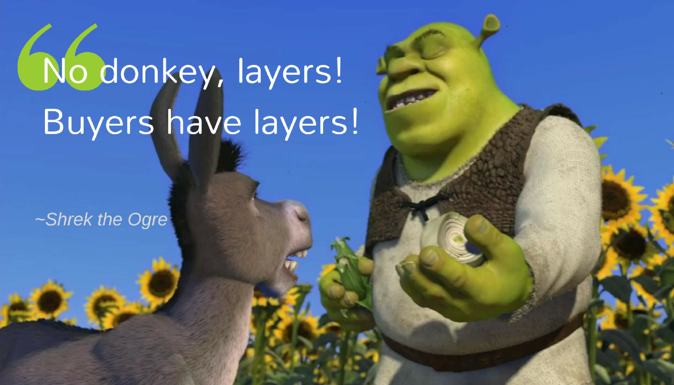 Shrek- buyers have layers-1
